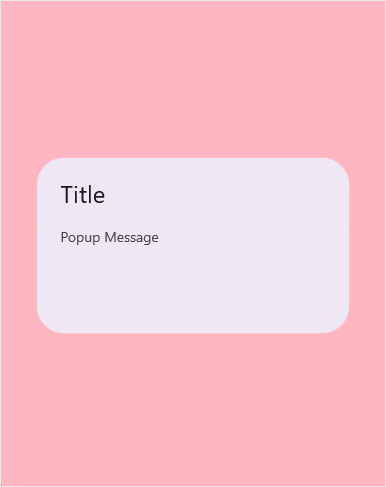 Displaying a .NET MAUI Popup with overlay customization